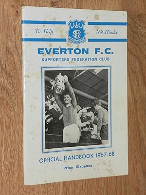 Everton F. C. Supporters Federation Club Official Handbook 1967-68