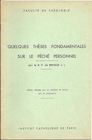 Quelques thèses fondamentales sur le péché personnel.