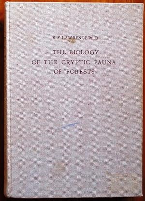 The Biology of the Cryptic Fauna of Forests