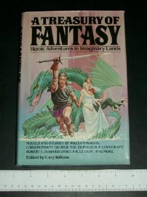 A Treasury of Fantasy: Heroic Adventures in Imaginary Lands