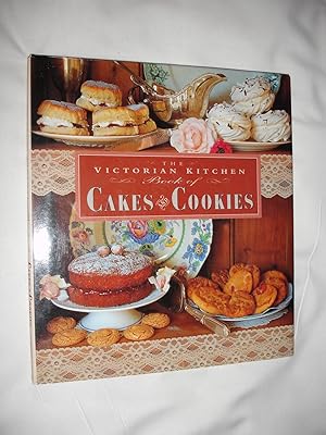 The Victorian Kitchen Book of Cakes and Cookies