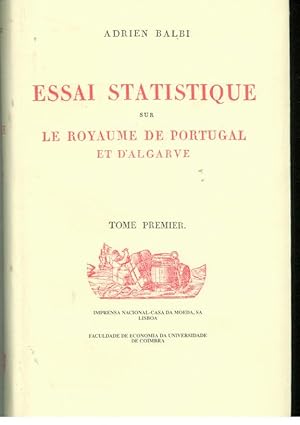 ESSAI STATISTIQUE SUR LE ROYAUME DE PORTUGAL ET D'ALGARVE