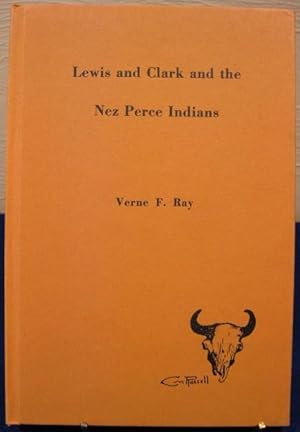 Imagen del vendedor de Lewis and Clark and the Nez Perce Indians a la venta por K & B Books