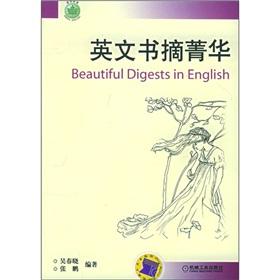 Immagine del venditore per Beautiful digests in English(Chinese Edition) venduto da liu xing