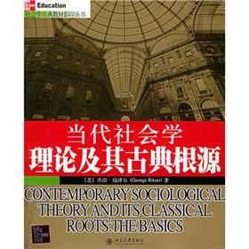 Seller image for Contemporary Sociological Theory and its Classical roots for sale by liu xing