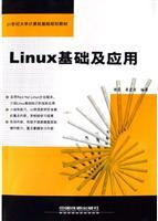 Imagen del vendedor de Linux basic and applied (in the 21st Century University. teaching basic computer programming)(Chinese Edition) a la venta por liu xing