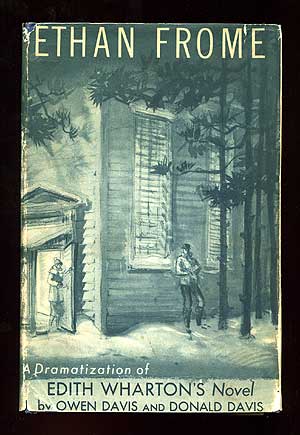 Bild des Verkufers fr Ethan Frome: A Dramatization of Edith Wharton's Novel zum Verkauf von Between the Covers-Rare Books, Inc. ABAA