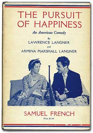 Seller image for The Pursuit of Happiness: An American Comedy for sale by Between the Covers-Rare Books, Inc. ABAA