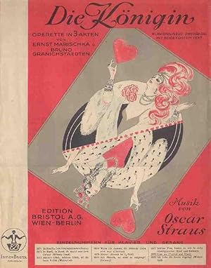 Imagen del vendedor de Die Konigin. Operetta in 3 Atti a la venta por Libri Antichi e Rari di A. Castiglioni