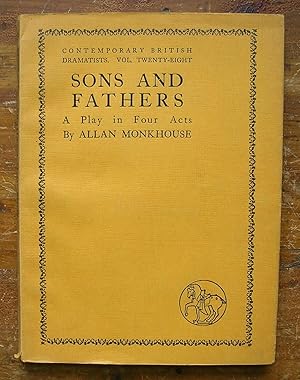 Imagen del vendedor de Sons and Fathers. A Play in Four Acts. a la venta por Monkey House Books