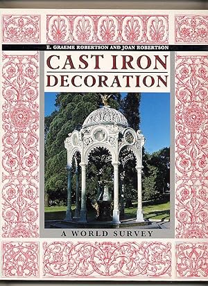 Image du vendeur pour Cast Iron Decoration; A World Survey mis en vente par Little Stour Books PBFA Member