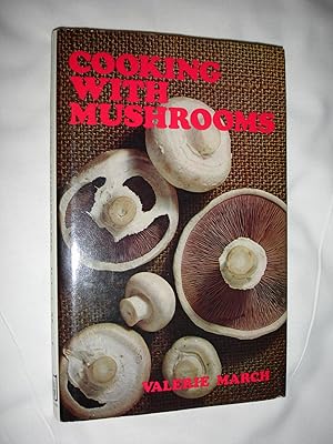 Cooking with Mushrooms