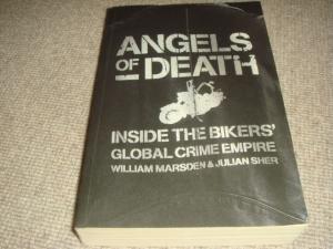 Image du vendeur pour Angels of Death : Inside the Biker's Global Crime Empire (1st edition trade paperback, with photos) mis en vente par 84 Charing Cross Road Books, IOBA