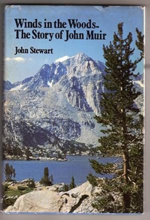 Winds in the Woods: The Story of John Muir