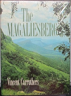 Seller image for The Magaliesberg for sale by CHAPTER TWO