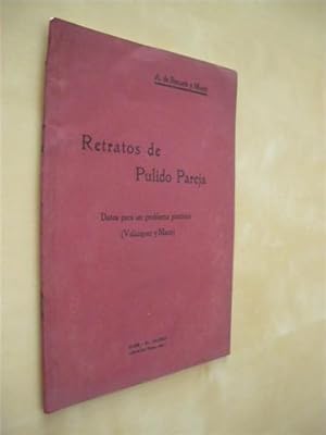 Bild des Verkufers fr RETRATOS DE PULIDO PAREJA. DATOS PARA UN PROBLEMA PICTORICO. (VELAZQUEZ Y MAZO) zum Verkauf von LIBRERIA TORMOS