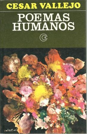 Imagen del vendedor de Poemas En Prosa, Poemas Humanos, Espana, Aparta De Mi Este Caliz a la venta por Works on Paper
