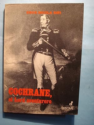 Imagen del vendedor de COCHRANE, EL LORD AVENTURERO a la venta por Ernesto Julin Friedenthal