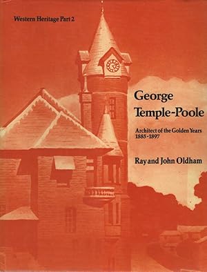Seller image for George Temple-Poole Architect of the Golden Years, 1885-1897 for sale by lamdha books