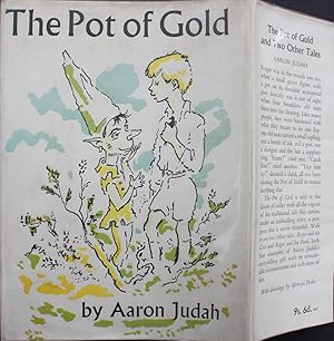 Seller image for The Pot of Gold and Two Other Tales by Aaron Judah. for sale by Michael S. Kemp, Bookseller