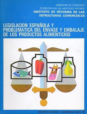 Seller image for LEGISLACIN ESPAOLA Y PROBLEMTICA DEL ENVASE Y EMBALAJE DE LOS PRODUCTOS ALIMENTICIOS. for sale by angeles sancha libros