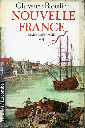 Bild des Verkufers fr Marie Laflamme Tome 2 - Nouvelle France zum Verkauf von Librairie Le Nord