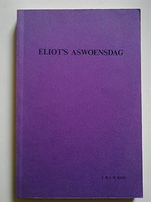 T.S. Eliot's Aswoensdag