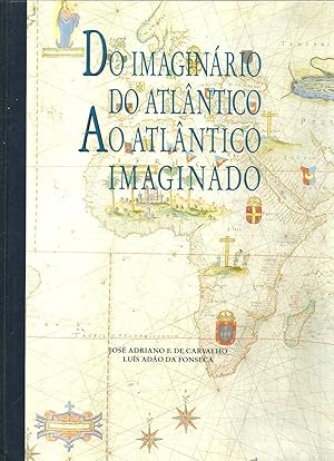 DO IMAGINÁRIO DO ATLÂNTICO AO ATLÂNTICO IMAGINADO