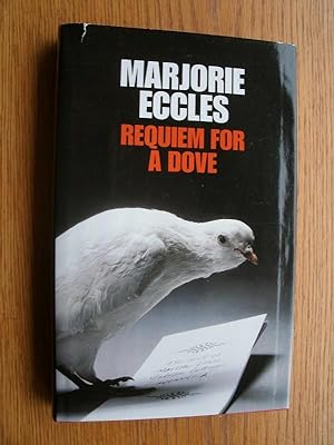 Seller image for Requiem for a Dove for sale by Scene of the Crime, ABAC, IOBA