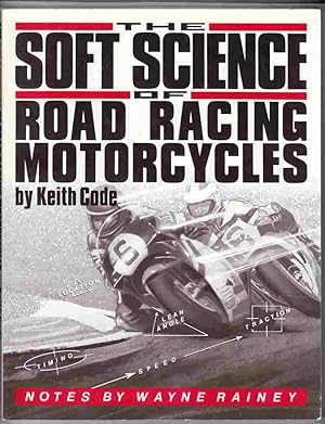 Seller image for The Soft Science of Road Racing Motorcycles for sale by Riverwash Books (IOBA)