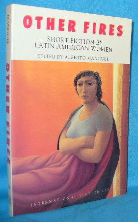 Bild des Verkufers fr Other Fires: Short Fiction By Latin American Women zum Verkauf von Alhambra Books