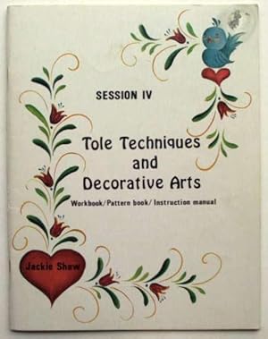 Image du vendeur pour Tole Techniques and Decorative Arts. Session IV. mis en vente par Lost and Found Books