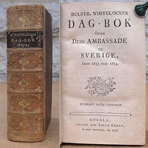 Seller image for Bulstr. Whitelockes Dag-Bok fver dess Ambassade til Sverige, ren 1653 och 1654. for sale by Antiquaria Bok & Bildantikvariat AB