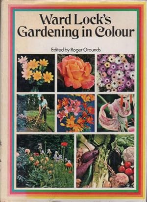 Bild des Verkufers fr WARD LOCK'S GARDENING IN COLOUR. zum Verkauf von Black Stump Books And Collectables