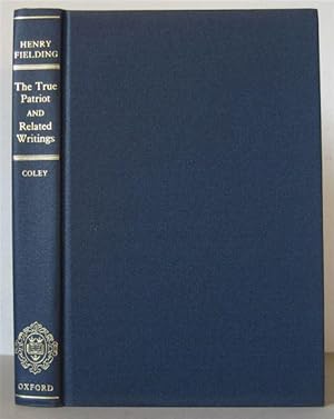 The True Patriot and Related Writings. [The Wesleyan Edition of the Works of Henry Fielding.]