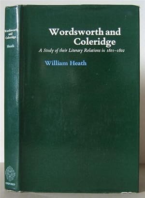 Wordsworth and Coleridge: A Study of Their Literary Relations in 1801-02.