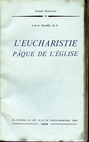 Imagen del vendedor de L'eucharistie pque de l'glise a la venta por Librairie Le Nord