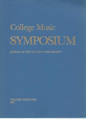 Image du vendeur pour College Music Symposium 41 (2001) mis en vente par Bookfeathers, LLC