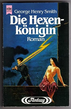 Die Hexenkonigin - Fantasy Roman [Witch Queen of Lochlann - GERMAN Translation]