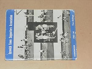 Seller image for Ipswich Town football Club Supporters Association Handbook 1963-64 for sale by Dublin Bookbrowsers