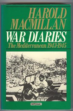Seller image for WAR DIARIES - Politics and War in the Mediterranean January 1943-May 1945 for sale by A Book for all Reasons, PBFA & ibooknet