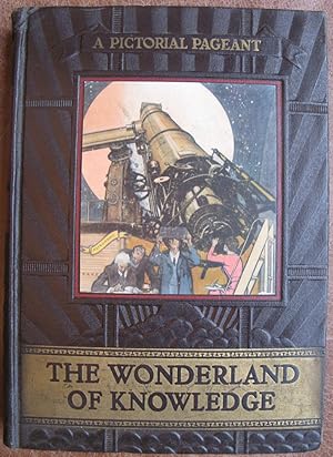 Imagen del vendedor de The Wonderland of Knowledge: a New Pictorial Encyclopedia - Volume II BAL - BYZ a la venta por Faith In Print