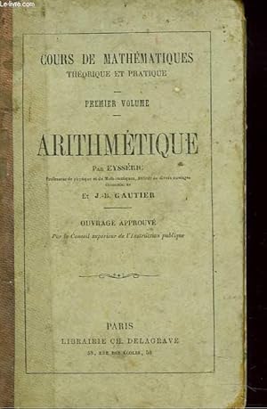 Seller image for COURS DE MATHEMATIQUE. THEORIE ET PRATIQUE. for sale by Le-Livre