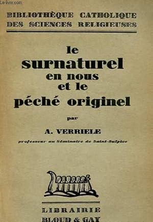 Seller image for LE SURNATUREL EN NOUS ET LE PECHE ORIGINEL for sale by Le-Livre