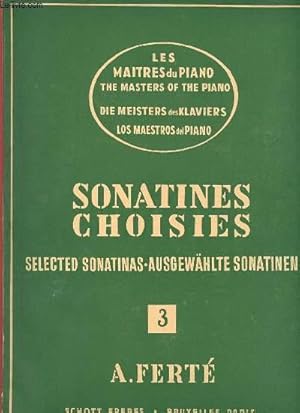 Imagen del vendedor de LES MAITRE DU PIANO SONATINES CHOISIES EN TROIS CAHIERS. a la venta por Le-Livre