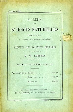 Image du vendeur pour BULLETIN DES SCIENCES NATURELLES DE LA FACULTE DES SCIENCES DE PARIS, N 3, FEV. 1895 mis en vente par Le-Livre
