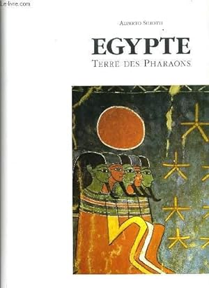 Seller image for EGYPTE terre des pharaons for sale by Le-Livre