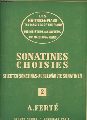 Imagen del vendedor de LES MAITRES DU PIANO SONATINES CHOISIES 2e CAHIER. a la venta por Le-Livre