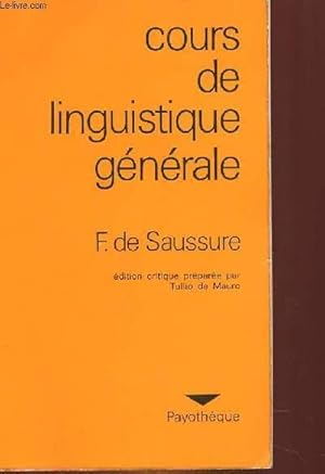 Immagine del venditore per COURS DE LINGUISTIQUE GENERALE venduto da Le-Livre