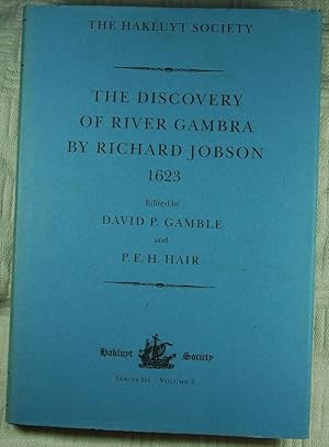 The Discovery of the River Gambra by Richard Jobson 1623